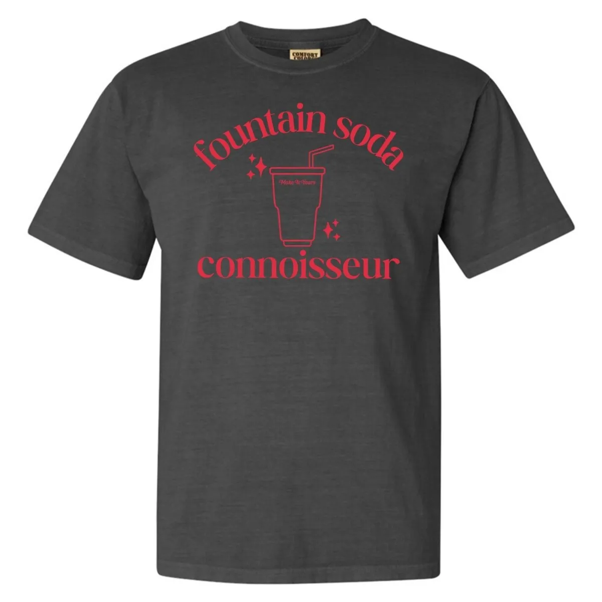Make It Yours™ 'Fountain Soda Connoisseur' T-Shirt