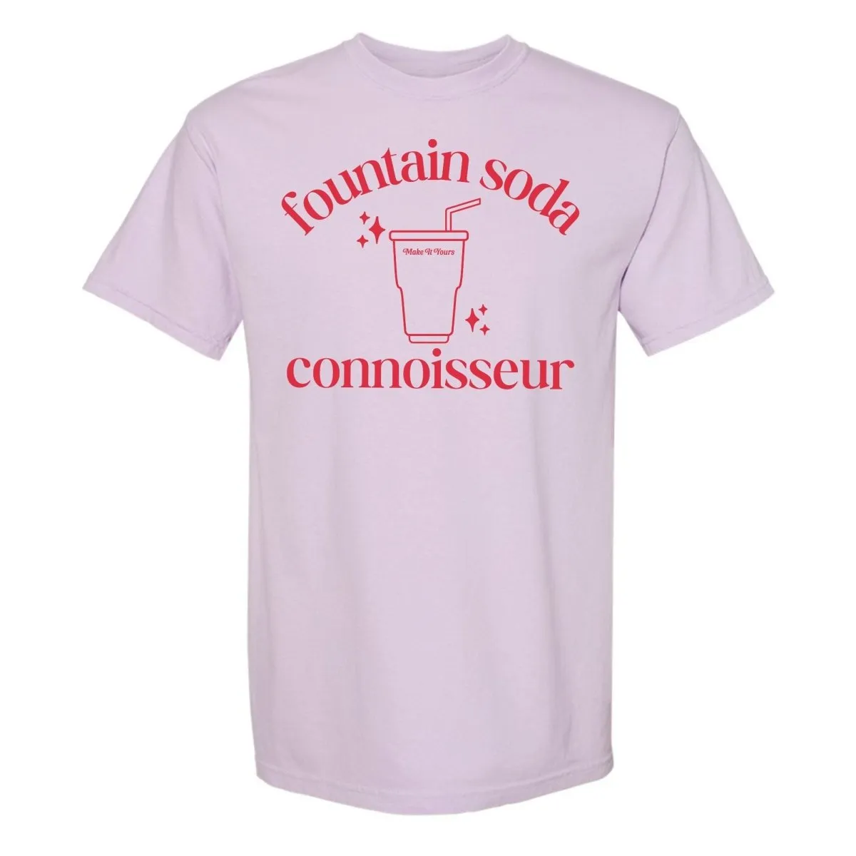 Make It Yours™ 'Fountain Soda Connoisseur' T-Shirt